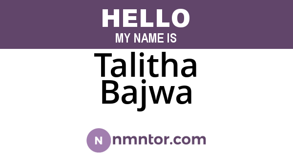 Talitha Bajwa