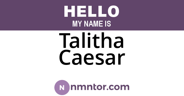 Talitha Caesar