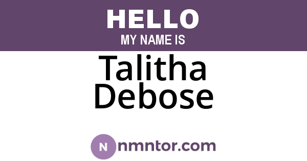 Talitha Debose