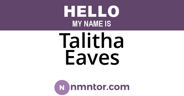 Talitha Eaves