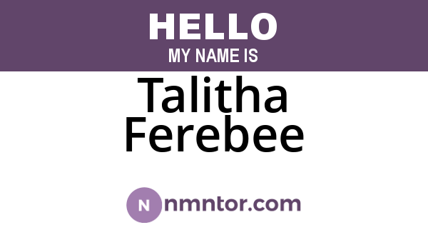 Talitha Ferebee