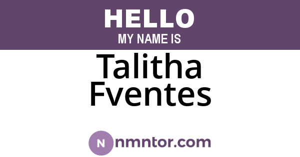 Talitha Fventes