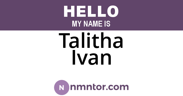 Talitha Ivan