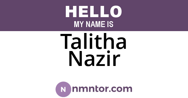 Talitha Nazir