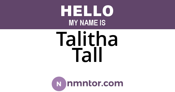 Talitha Tall