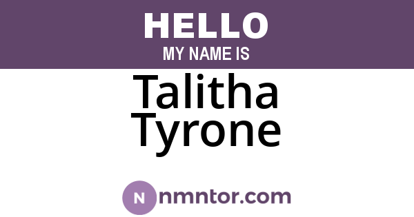 Talitha Tyrone