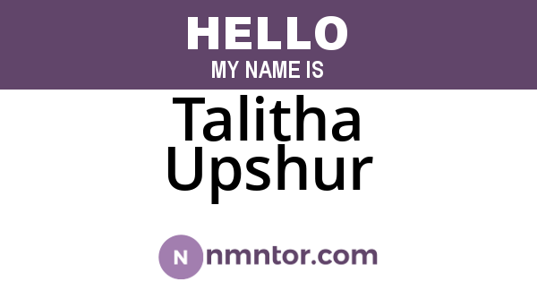 Talitha Upshur