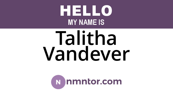 Talitha Vandever