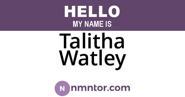 Talitha Watley