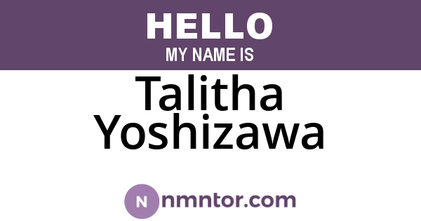 Talitha Yoshizawa