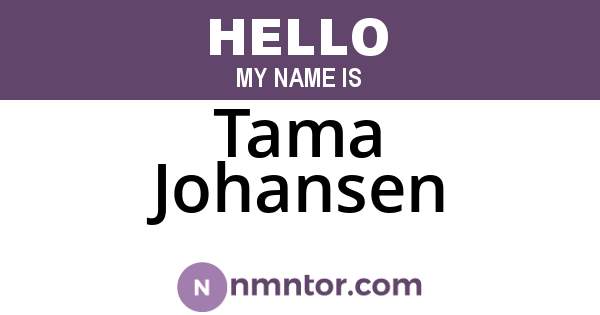 Tama Johansen