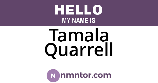 Tamala Quarrell
