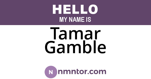 Tamar Gamble