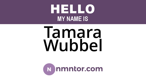 Tamara Wubbel