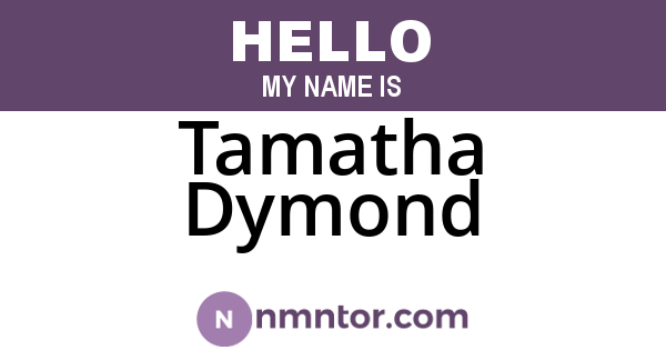 Tamatha Dymond