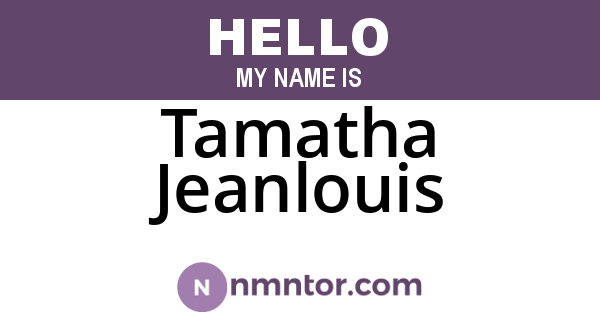 Tamatha Jeanlouis