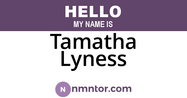 Tamatha Lyness