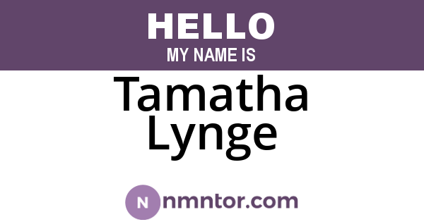 Tamatha Lynge