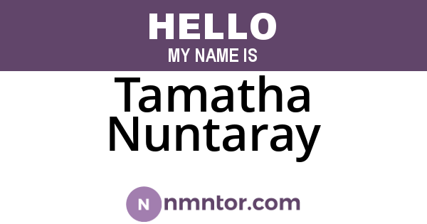 Tamatha Nuntaray