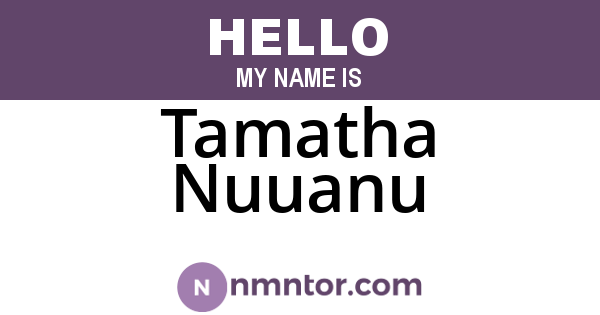 Tamatha Nuuanu