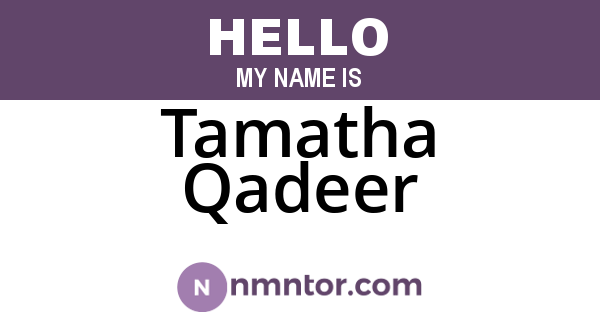 Tamatha Qadeer