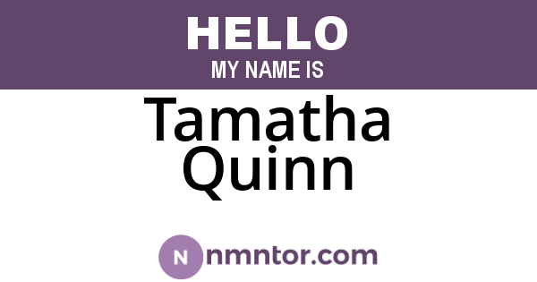 Tamatha Quinn