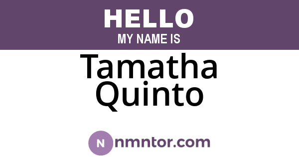 Tamatha Quinto