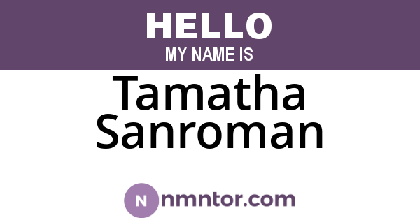 Tamatha Sanroman