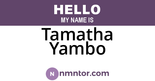 Tamatha Yambo
