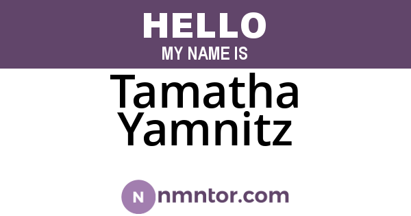 Tamatha Yamnitz