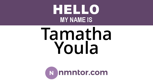 Tamatha Youla