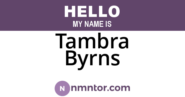 Tambra Byrns