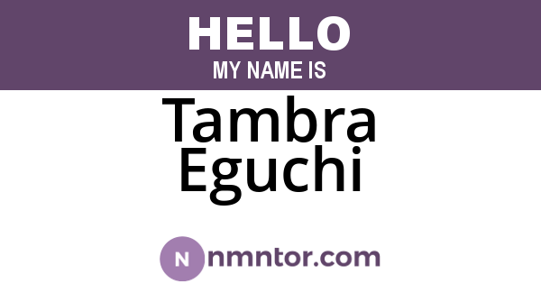 Tambra Eguchi