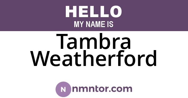 Tambra Weatherford