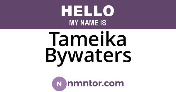 Tameika Bywaters