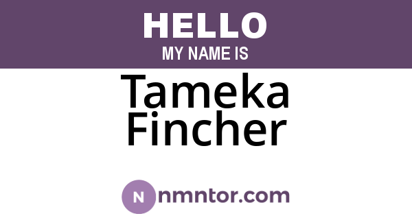 Tameka Fincher