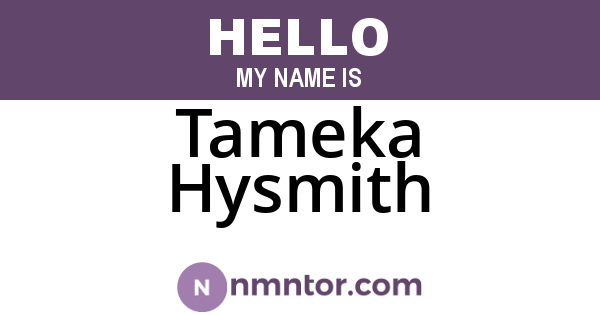Tameka Hysmith