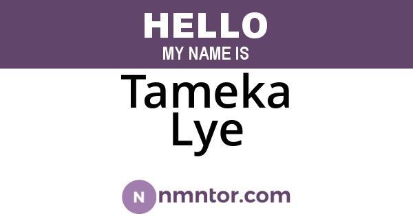 Tameka Lye