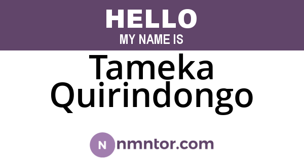 Tameka Quirindongo