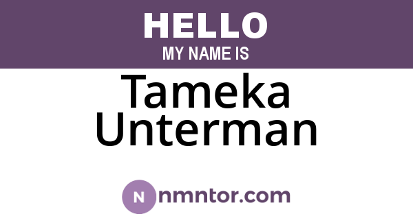 Tameka Unterman