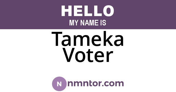 Tameka Voter