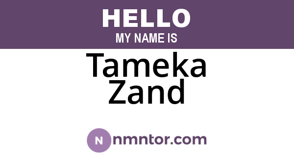 Tameka Zand