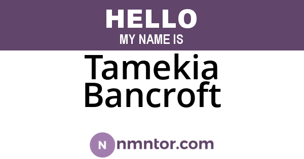 Tamekia Bancroft