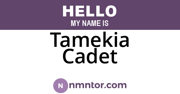 Tamekia Cadet