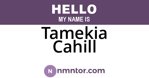 Tamekia Cahill