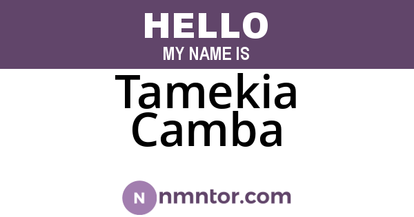 Tamekia Camba