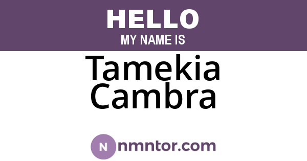 Tamekia Cambra
