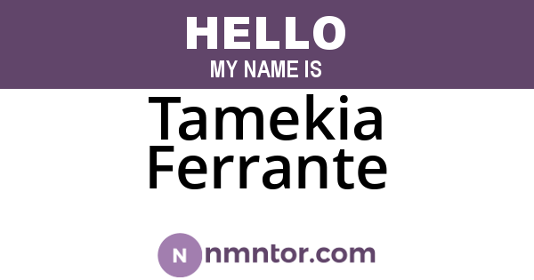 Tamekia Ferrante