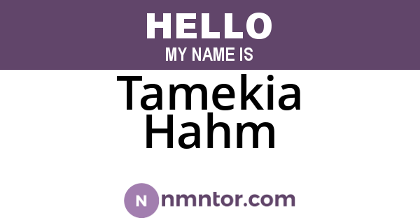 Tamekia Hahm