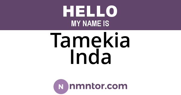 Tamekia Inda